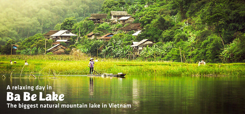 A relaxing day in Ba Be Lake-The biggest natural mountain lake in Vietnam