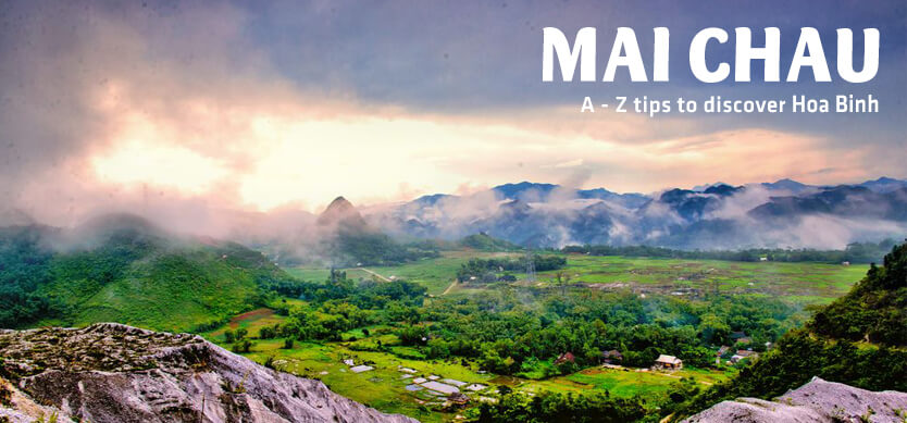 A-Z tips to discover Mai Chau, Hoa Binh