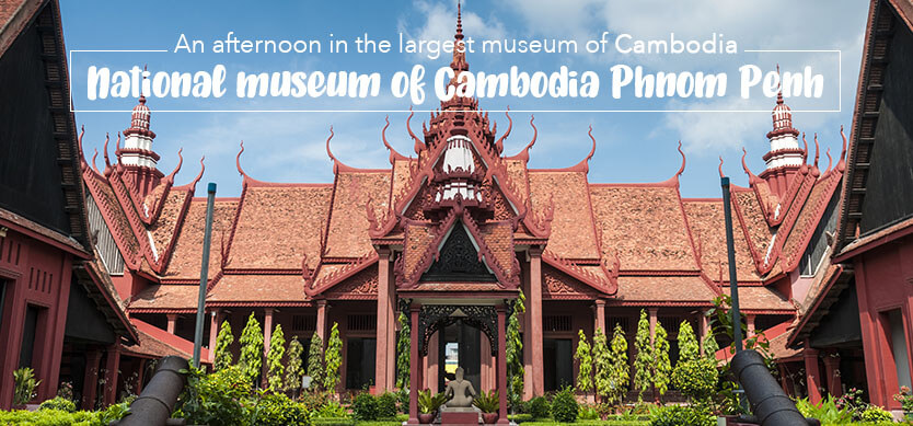 An Afternoon In The National Museum Of Cambodia Phnom Penh