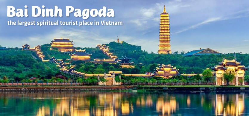 Bai Dinh Pagoda-The largest spiritual tourist place in Vietnam