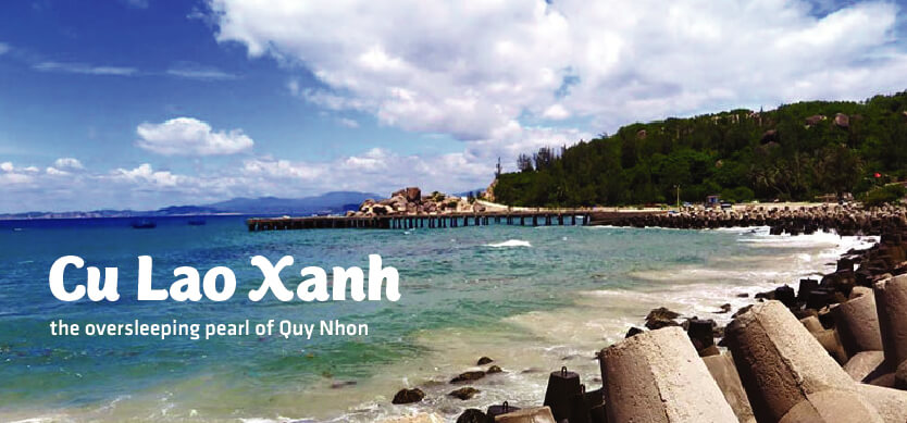 Cu Lao Xanh - the gorgeous pearl of Quy Nhon