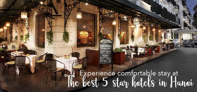 Experience comfortable stay at the best 5-star hotels in Hanoi
