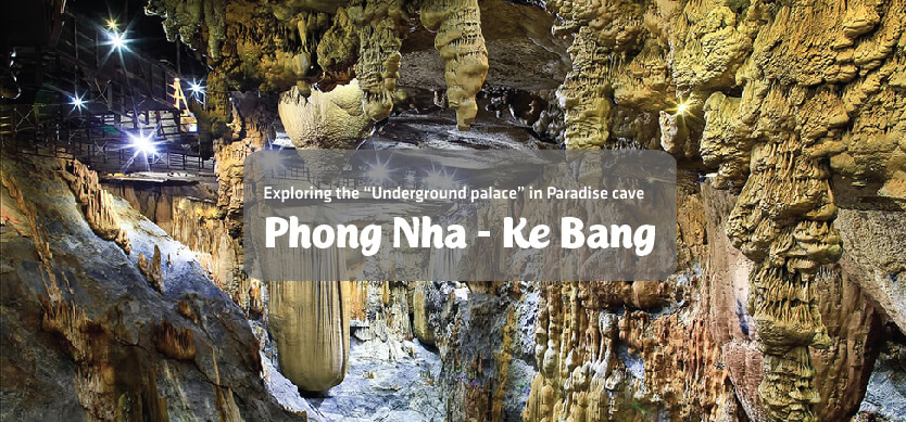 Exploring the “Underground palace” in Paradise cave, Phong Nha - Ke Bang