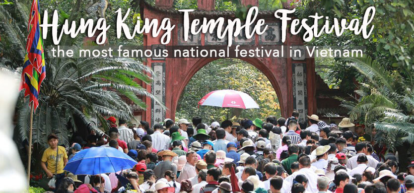 Hung King Temple Festival - the most famous national festival in Vietnam