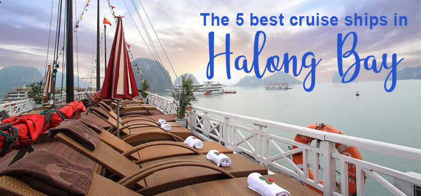 The 5 best cruise ships in Halong Bay