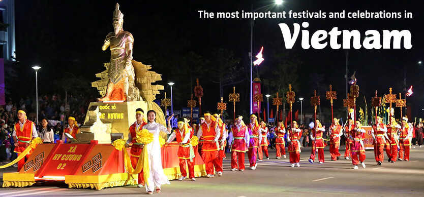 The most important festivals and celebrations in Vietnam