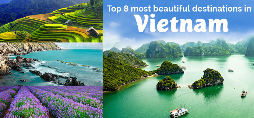 Top 8 most beautiful places in Vietnam